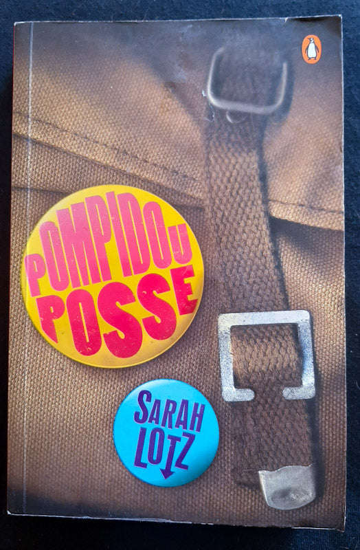 Pompidou Posse (Sarah Lotz)