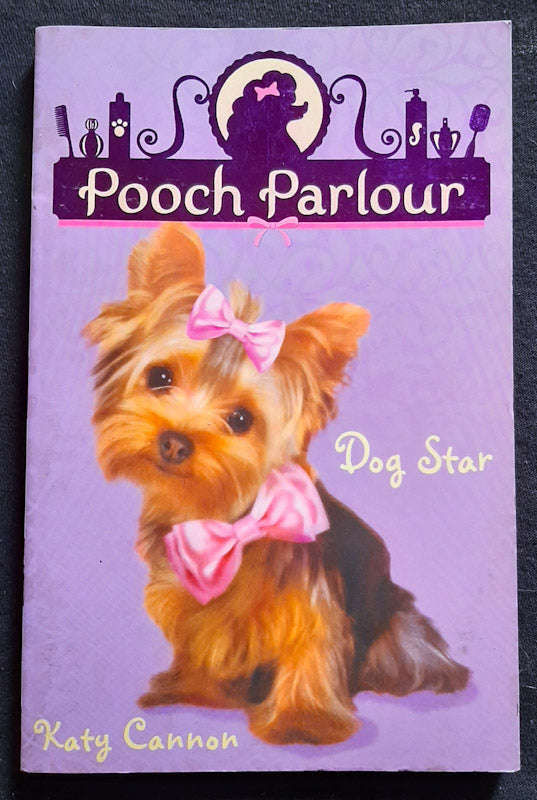 Dog Star (Pooch Parlour #2) (Katy Cannon)