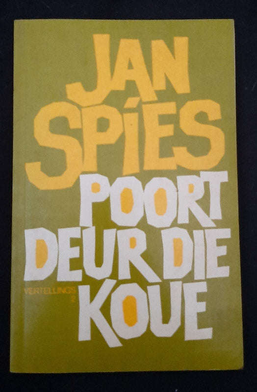 Poort Deur Die Koue (Jan Spies)