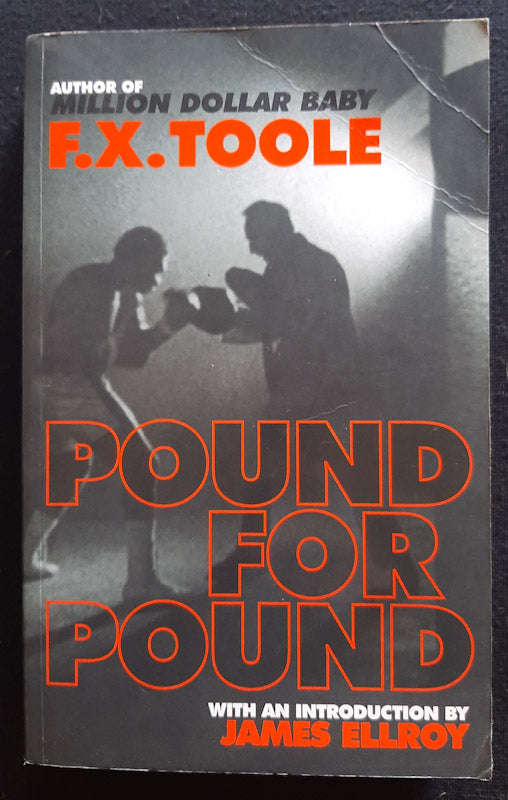 Pound for Pound (F. X. Toole)