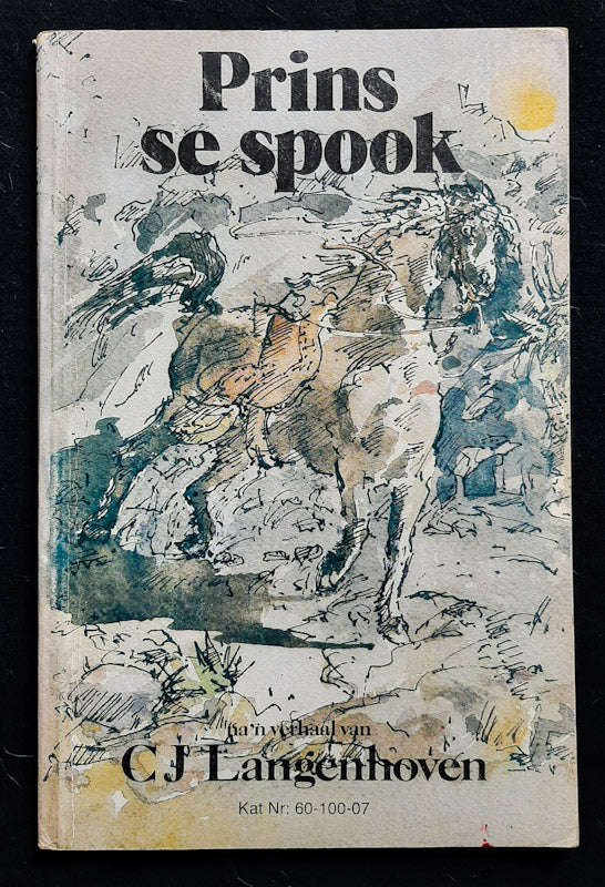 Prins Se Spook - 'N Oorvertelling Van C.J. Langenhoven Se "Donker Spore" (Emma Huismans)