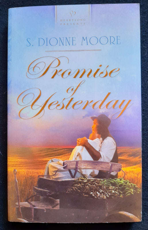 Promise Of Yesterday (Promise Brides #2) (S. Dionne Moore)