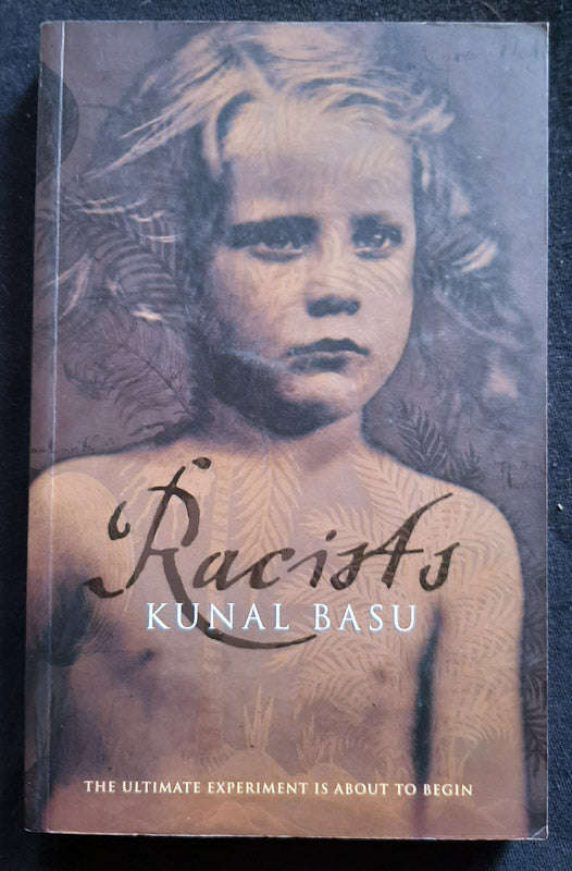 Racists (Kunal Basu)