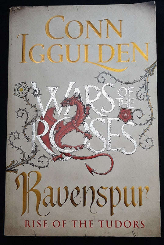 Ravenspur: Rise of the Tudors (Wars of the Roses #4) (Conn Iggulden)