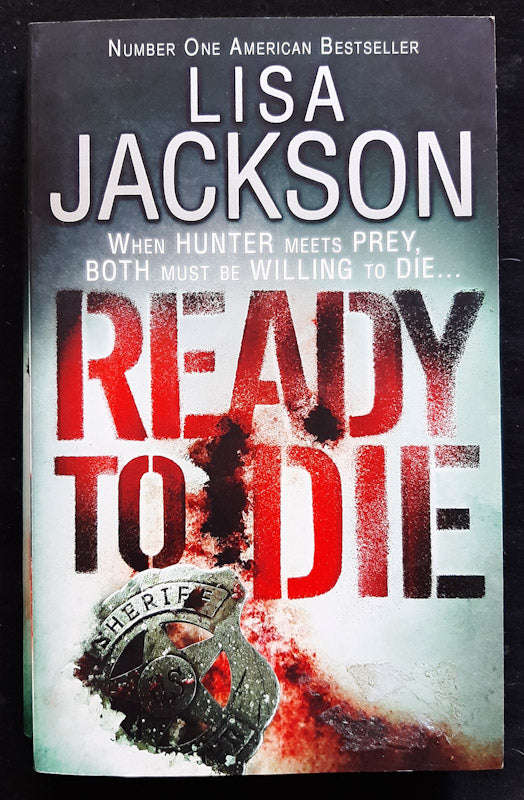 Ready To Die (Alvarez & Pescoli #5) (Lisa Jackson)