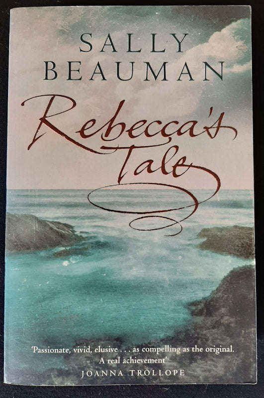 Rebecca's Tale (Sally Beauman)
