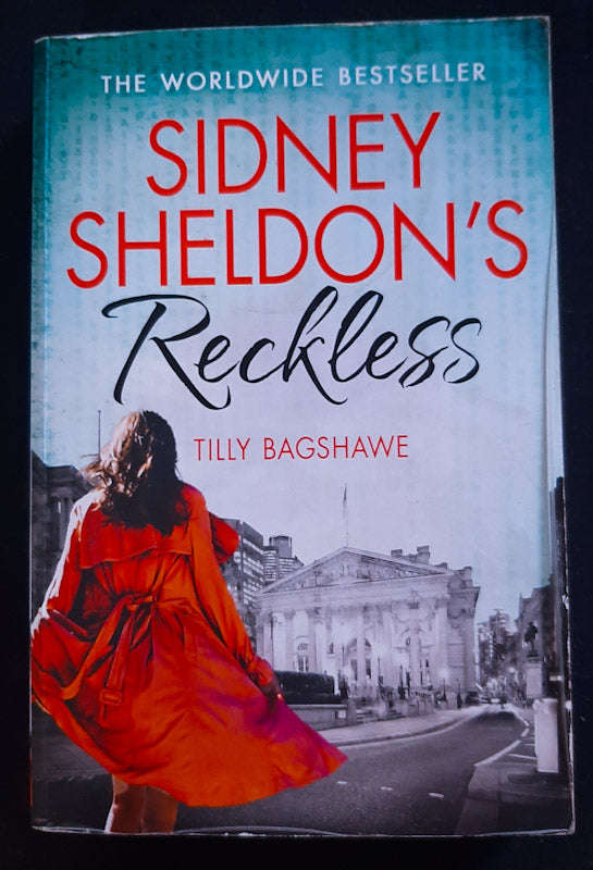Sidney Sheldon's Reckless (Tracy Whitney #3) (Tilly Bagshawe)