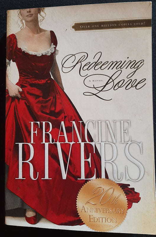 Redeeming Love (Francine Rivers)