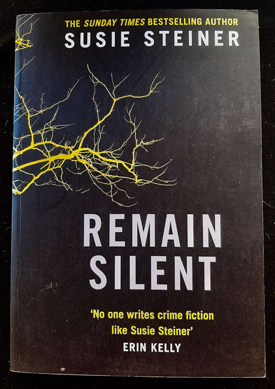 Remain Silent (DS Manon Bradshaw #3) (Susie Steiner)