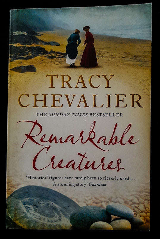 Remarkable Creatures (Tracy Chevalier)