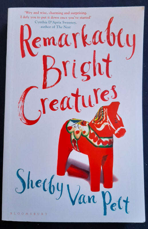 Remarkably Bright Creatures (Shelby Van Pelt)