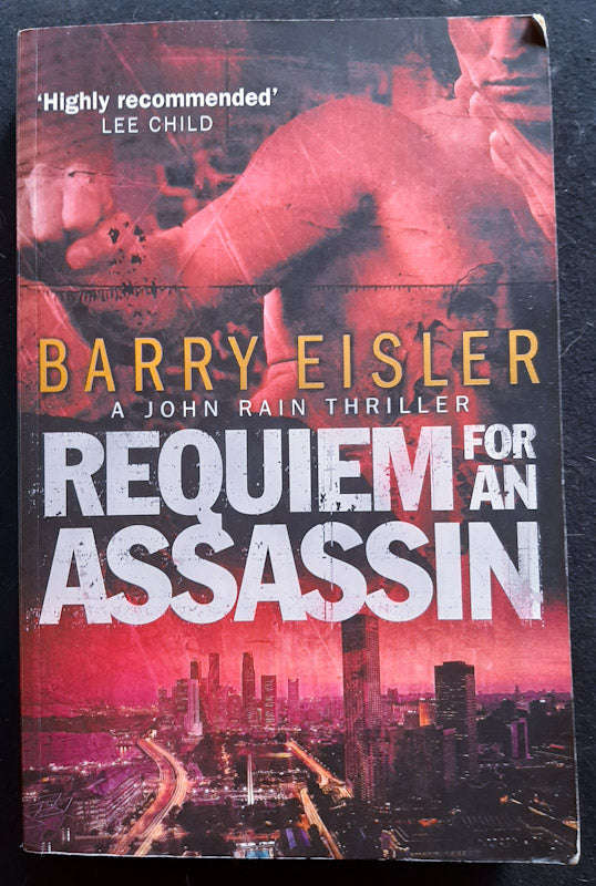 Requiem For An Assassin (John Rain #6) (Barry Eisler)