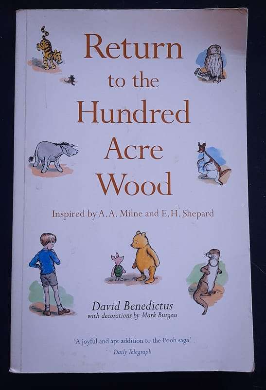 Return To The Hundred Acre Wood (Winnie-The-Pooh #5) (David Benedictus Inspired By A.A. Milne,)