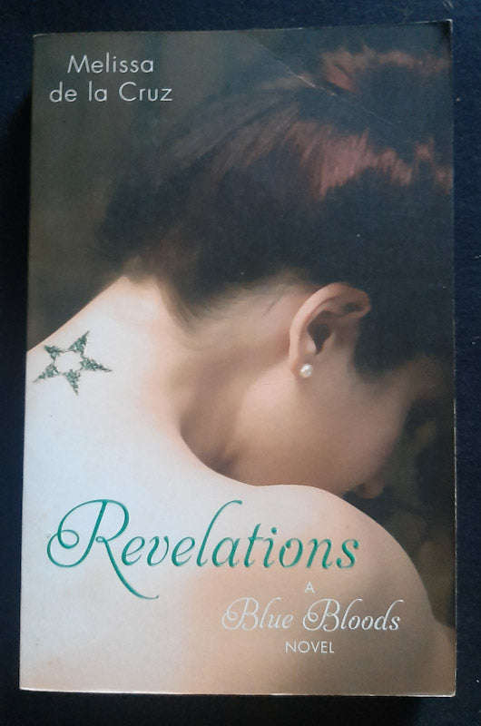 Revelations (Blue Bloods #3) (Melissa De La Cruz)
