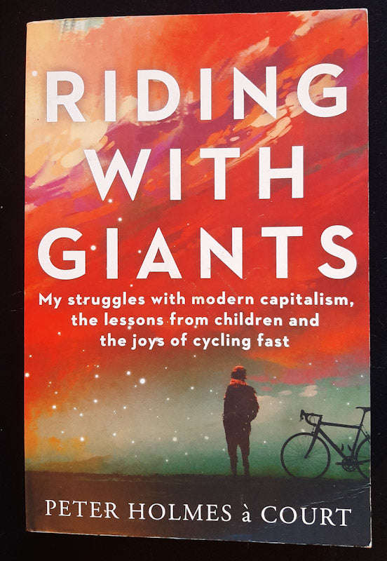 Riding With Giants (Peter Holmes a Court)