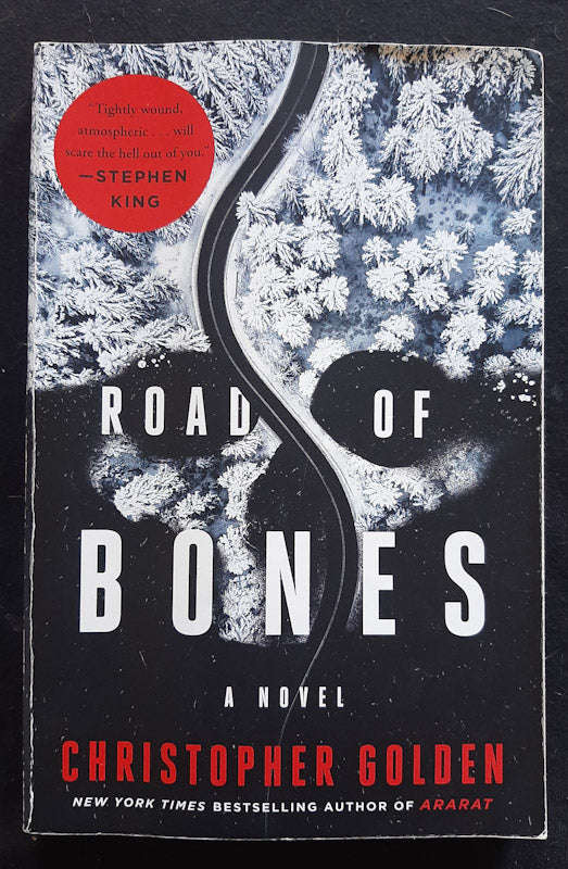 Road Of Bones (Christopher Golden)
