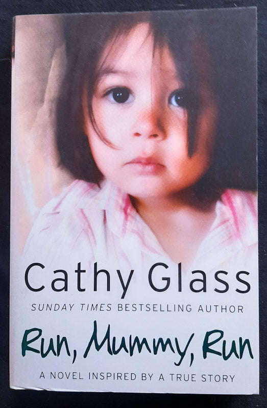Run, Mommy, Run (Cathy Glass)