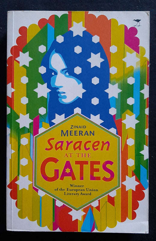 Saracen At The Gates (Zinaid Meeran)