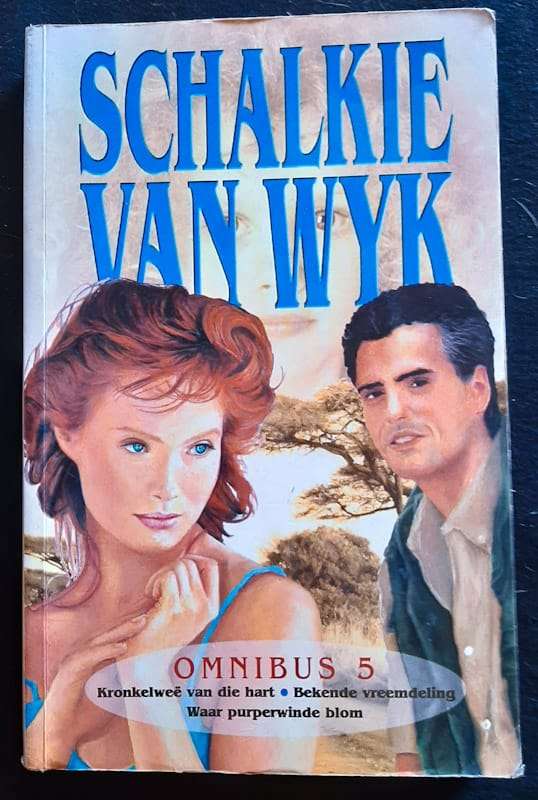 Schalkie Van Wyk Omnibus 5 (Schalkie Van Wyk)