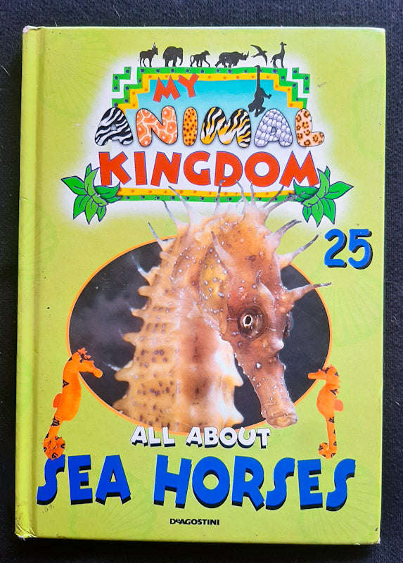 Animal Kingdom: Sea Horses (Medium Hardcover)