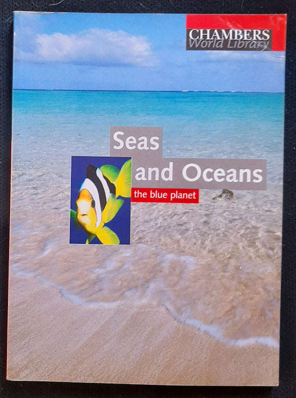 Chambers World Library: Seas and Oceans (Small Paperback)