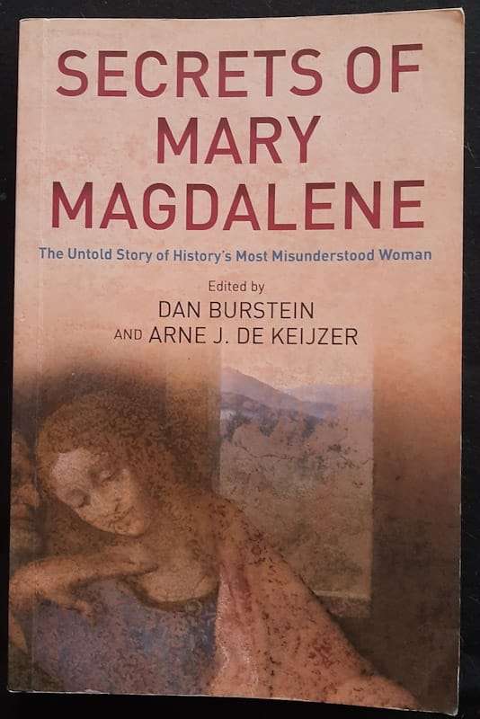 Secrets of Mary Magdalene (DAN BURSTEIN)