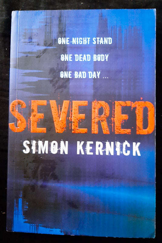 Severed (SIMON KERNICK)
