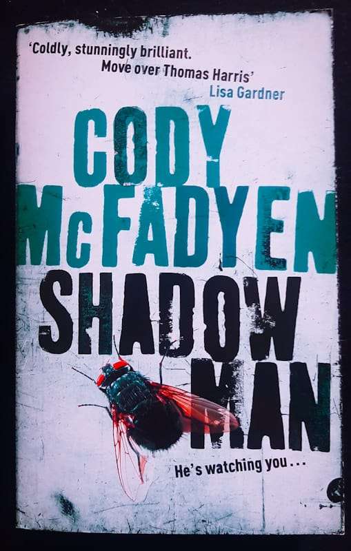 Shadow Man (Smoky Barrett #1) (Cody Mcfadyen,)