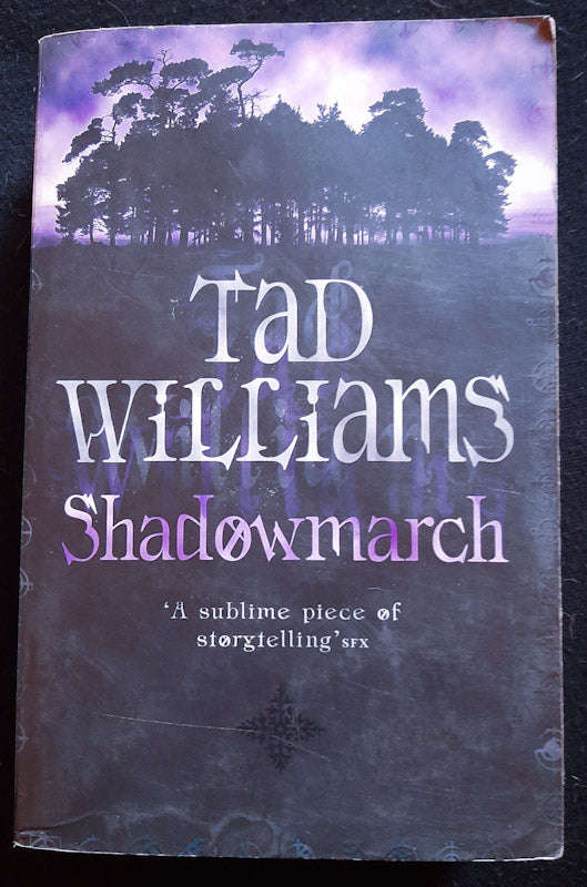Shadowmarch (Shadowmarch #1) (Tad Williams)