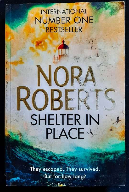 Shelter In Place (Nora Roberts)