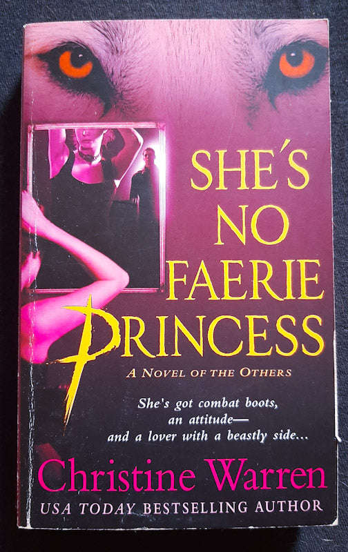 She'S No Faerie Princess (The Others #10) (Christine Warren)