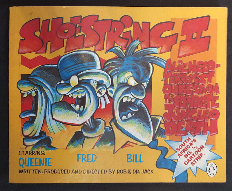 Shoestring II: Alien Eco-Terrorist Outies from the Concrete Jungle of Death (Medium Paperback)