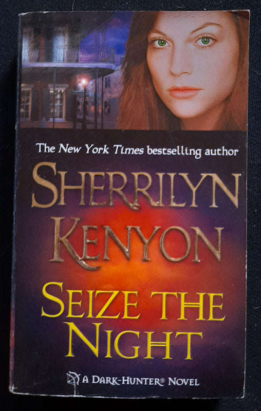 Seize The Night (Dark-Hunter #6) (Sherrilyn Kenyon)