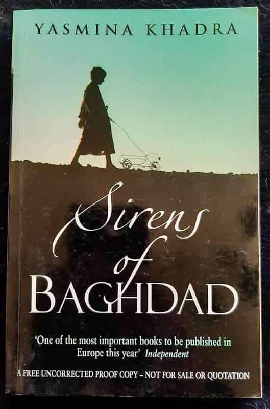 The Sirens Of Baghdad (Yasmina Khadra)