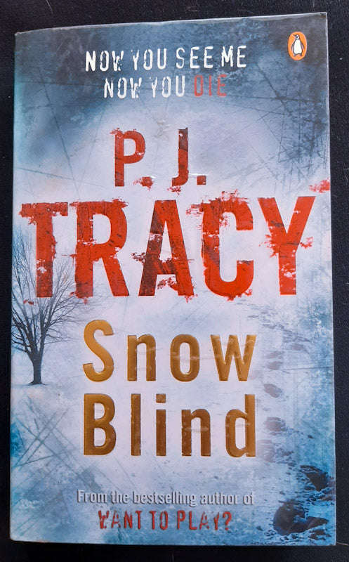 Snow Blind (Monkeewrench #4) (P. J. Tracy)