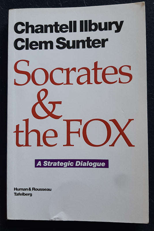 Socrates and the fox: A strategic dialogue (Chantell Ilbury)