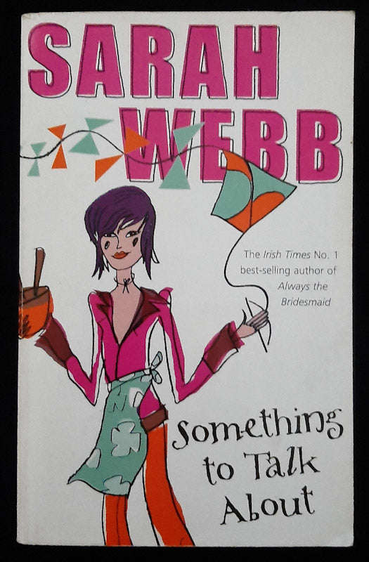 Something To Talk About (Sarah Webb)