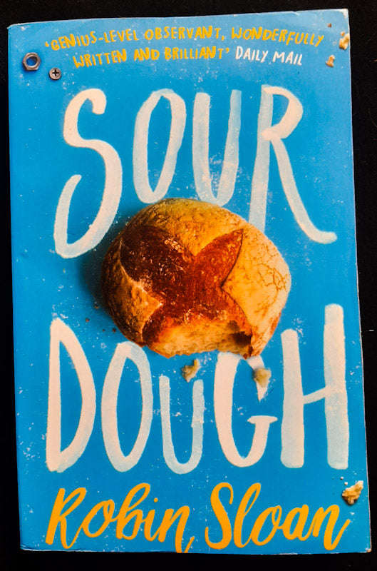 Sourdough (Robin Sloan)