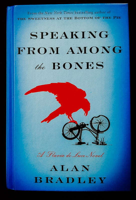 Speaking from Among the Bones (Flavia de Luce #5) (Alan Bradley)