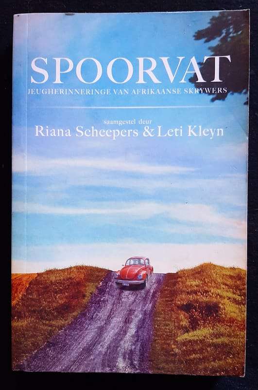 Spoorvat - Jeugherinneringe Van Afrikaanse Skrywers (Riana Scheepers)