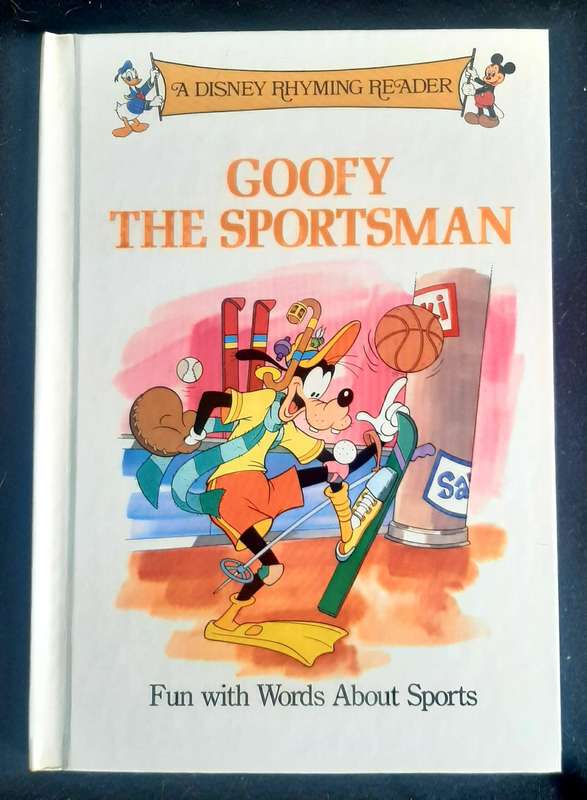 A Disney Rhyming Reader: Goofy the sportsman