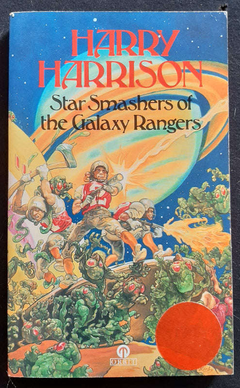 Star Smashers of the Galaxy Rangers (Harry Harrison)