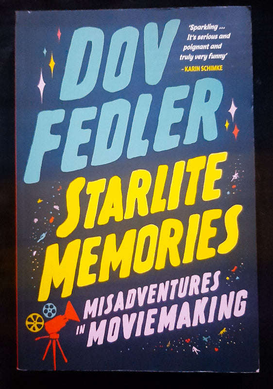Starlite Memories (Dov Fedler)