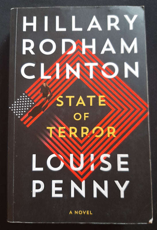 State Of Terror (Chief Inspector Armand Gamache #- Cameo By Gamache) (Louise Penny And Hillary Ro...