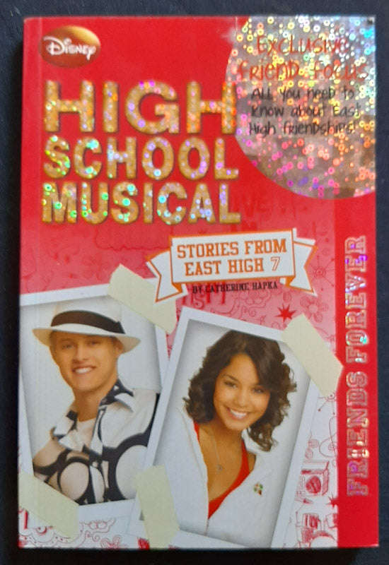 Friends Forever (Stories from East High #7) (Disney)