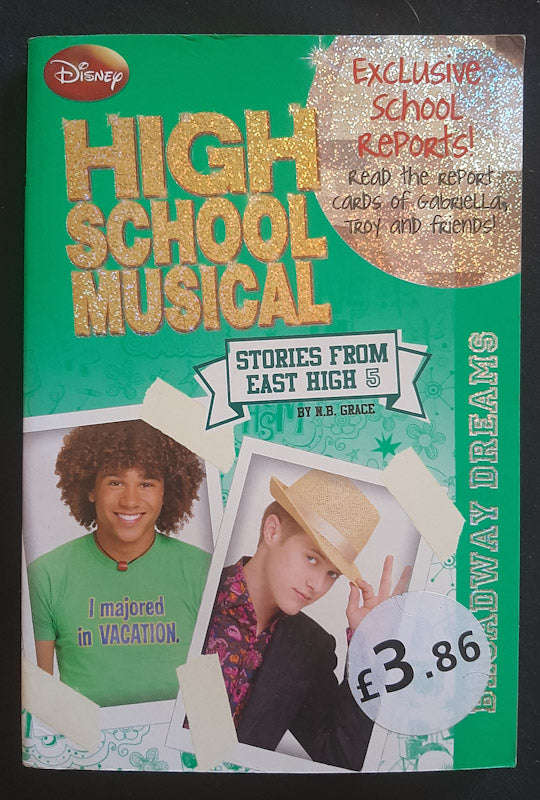 Broadway Dreams (Stories from East High #5) (Disney)