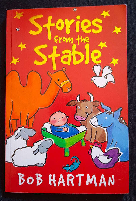 Stories from the Stable (Bob Hartman)