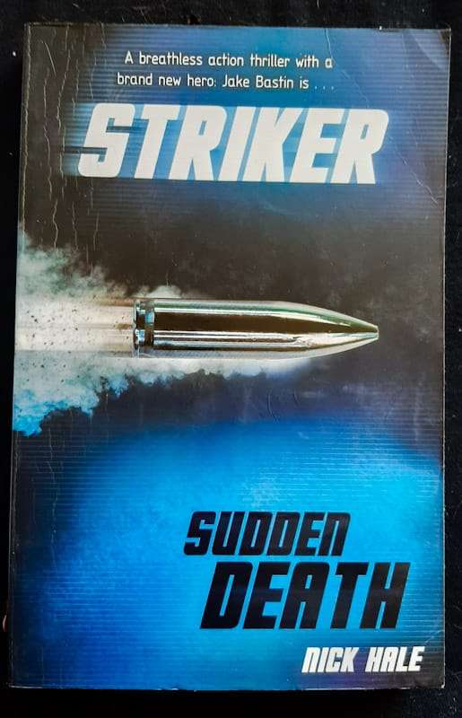 Sudden Death (Striker #1) (Nick Hale)