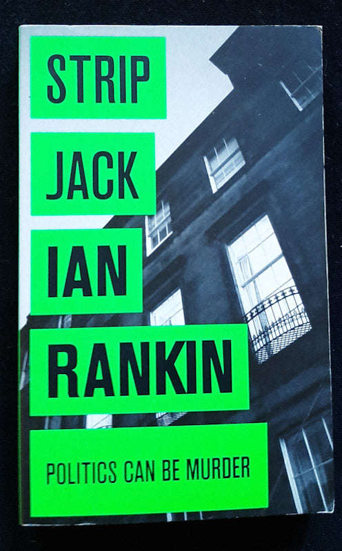 Strip Jack (Inspector Rebus #4) (IAN RANKIN)