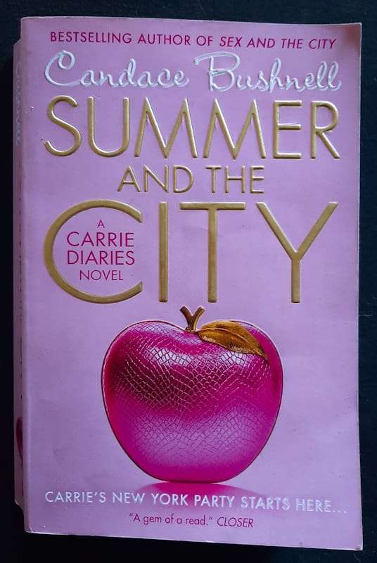 Summer And The City (The Carrie Diaries #2) (Candace Bushnell)